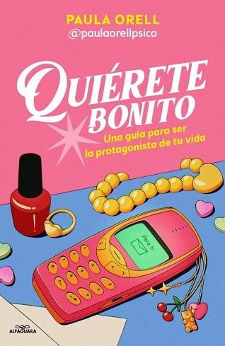 QUIÉRETE BONITO | 9791387741600 | ORELL, PAULA | Llibreria Drac - Llibreria d'Olot | Comprar llibres en català i castellà online