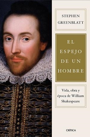 ESPEJO DE UN HOMBRE, EL | 9788491998358 | GREENBLATT, STEPHEN | Llibreria Drac - Llibreria d'Olot | Comprar llibres en català i castellà online