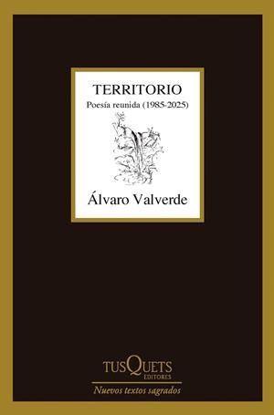 TERRITORIO. POESÍA REUNIDA (1985-2025) | 9788411077361 | VALVERDE, ÁLVARO | Llibreria Drac - Llibreria d'Olot | Comprar llibres en català i castellà online