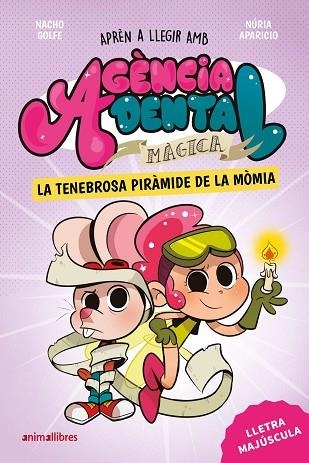 TENEBROSA PIRÀMIDE DE LA MÒMIA, LA (AGÈNCIA DENTAL MÀGICA 3) | 9791387847210 | GOLFE, NACHO | Llibreria Drac - Llibreria d'Olot | Comprar llibres en català i castellà online