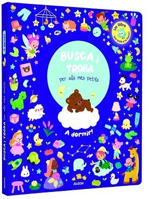 A DORMIR. BUSCA I TROBA PER ALS MÉS PETITS | 9791039576307 | OPREA, TEODORA | Llibreria Drac - Librería de Olot | Comprar libros en catalán y castellano online