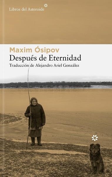 DESPUÉS DE ETERNIDAD | 9788410178830 | ÓSIPOV, MAKSIM | Llibreria Drac - Llibreria d'Olot | Comprar llibres en català i castellà online