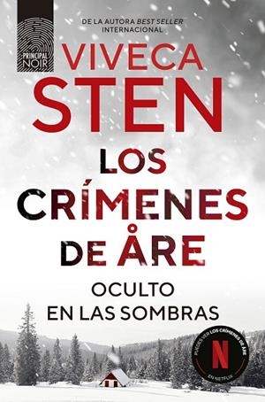 CRÍMENES DE ARE. OCULTO EN LAS SOMBRAS | 9788410424289 | STEN, VIVECA | Llibreria Drac - Llibreria d'Olot | Comprar llibres en català i castellà online