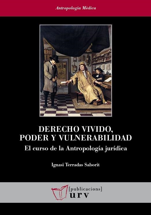 DERECHO VIVIDO, PODER Y VULNERABILIDAD | 9788413651408 | TERRADAS SABORIT, IGNASI | Llibreria Drac - Librería de Olot | Comprar libros en catalán y castellano online