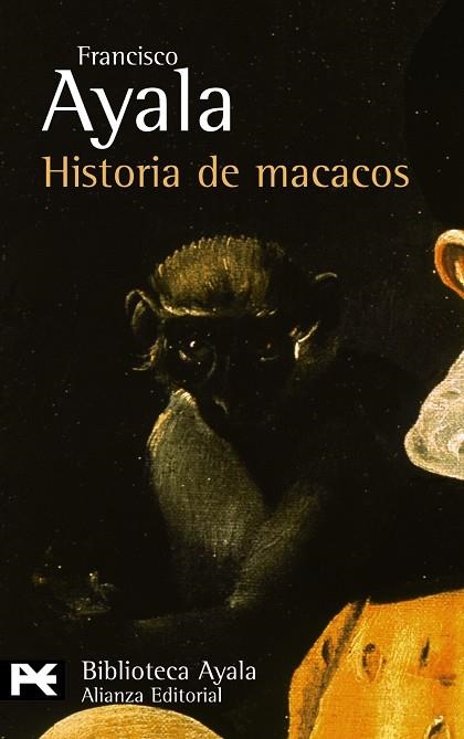 HISTORIA DE MACACOS | 9788420637341 | AYALA, FRANCISCO | Llibreria Drac - Librería de Olot | Comprar libros en catalán y castellano online