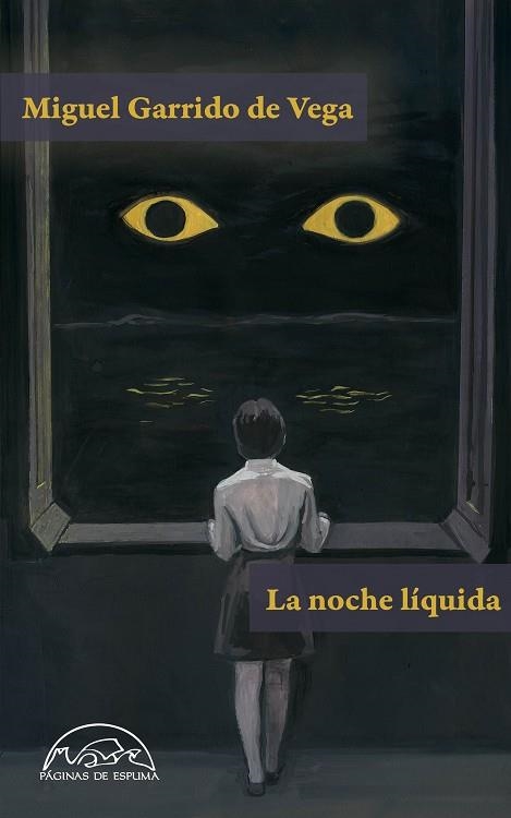 NOCHE LÍQUIDA, LA | 9788483933794 | GARRIDO DE VEGA, MIGUEL | Llibreria Drac - Llibreria d'Olot | Comprar llibres en català i castellà online