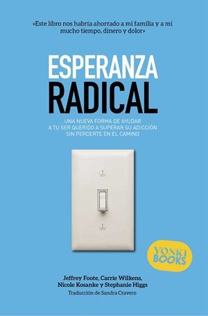 ESPERANZA RADICAL | 9791399074444 | FOOTE, JEFFREY | Llibreria Drac - Librería de Olot | Comprar libros en catalán y castellano online