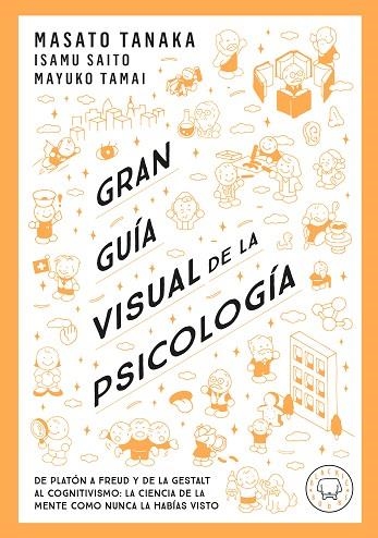 GRAN GUÍA VISUAL DE LA PSICOLOGÍA | 9791387748579 | TANAKA, MASATO | Llibreria Drac - Llibreria d'Olot | Comprar llibres en català i castellà online