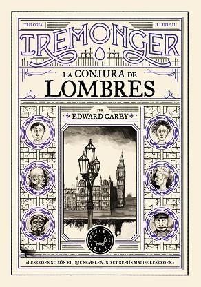 CONJURA DE LOMBRES, LA (IREMONGER - LLIBRE 3) | 9791387748456 | CAREY, EDWARD | Llibreria Drac - Librería de Olot | Comprar libros en catalán y castellano online