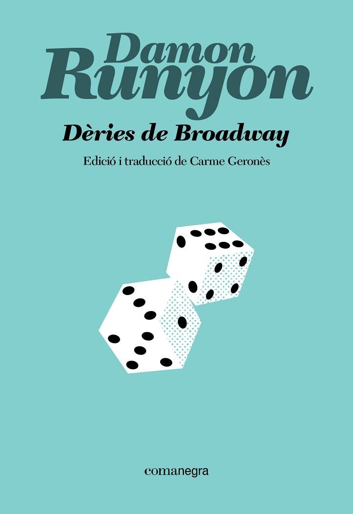 DÈRIES DE BROADWAY | 9791387969097 | RUNYON, DAMON | Llibreria Drac - Llibreria d'Olot | Comprar llibres en català i castellà online