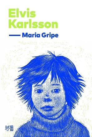 ELVIS KARLSSON | 9791387672560 | GRIPE, MARIA | Llibreria Drac - Llibreria d'Olot | Comprar llibres en català i castellà online
