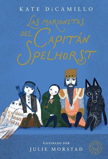MARIONETAS DEL CAPITÁN SPELHORST, LAS | 9791387748425 | DICAMILLO, KATE | Llibreria Drac - Llibreria d'Olot | Comprar llibres en català i castellà online