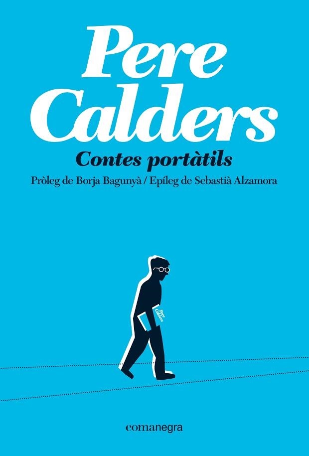 CONTES PORTÀTILS (RÚSTICA) | 9791387969103 | CALDERS, PERE | Llibreria Drac - Llibreria d'Olot | Comprar llibres en català i castellà online