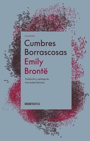 CUMBRES BORRASCOSAS | 9791399060812 | BRONTË, EMILY | Llibreria Drac - Llibreria d'Olot | Comprar llibres en català i castellà online