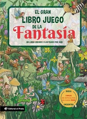 GRAN LIBRO JUEGO DE LA FANTASÍA, EL | 9788419898807 | SUBIRANA QUERALT, JOAN | Llibreria Drac - Llibreria d'Olot | Comprar llibres en català i castellà online