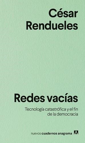 REDES VACÍAS | 9788433948991 | RENDUELES, CÉSAR | Llibreria Drac - Llibreria d'Olot | Comprar llibres en català i castellà online