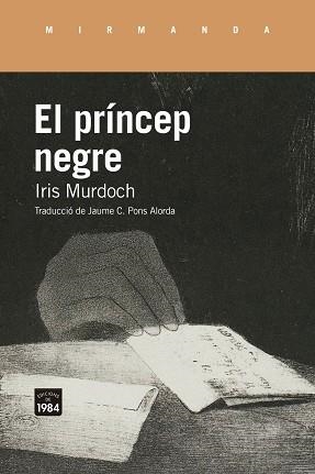 PRÍNCEP NEGRE, EL | 9791387757243 | MURDOCH, IRIS | Llibreria Drac - Llibreria d'Olot | Comprar llibres en català i castellà online