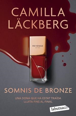 SOMNIS DE BRONZE | 9791387802363 | LÄCKBERG, CAMILLA | Llibreria Drac - Llibreria d'Olot | Comprar llibres en català i castellà online
