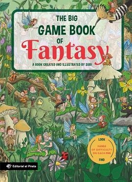 BIG GAME BOOK OF FANTASY, THE | 9788419898814 | SUBIRANA QUERALT, JOAN | Llibreria Drac - Llibreria d'Olot | Comprar llibres en català i castellà online