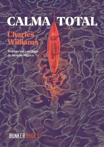 CALMA TOTAL | 9791399109115 | WILLIAMS, CHARLES | Llibreria Drac - Llibreria d'Olot | Comprar llibres en català i castellà online