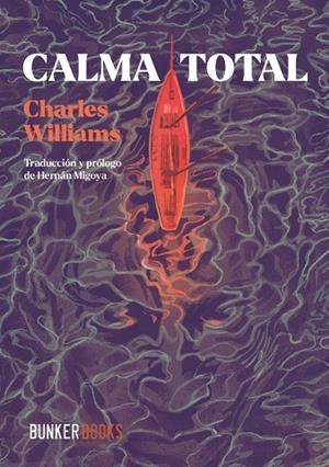 CALMA TOTAL | 9791399109115 | WILLIAMS, CHARLES | Llibreria Drac - Llibreria d'Olot | Comprar llibres en català i castellà online