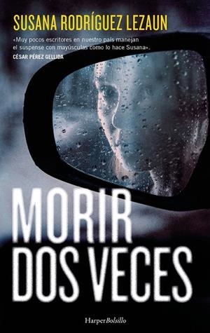 MORIR DOS VECES | 9788410644045 | RODRÍGUEZ LEZAUN, SUSANA | Llibreria Drac - Llibreria d'Olot | Comprar llibres en català i castellà online