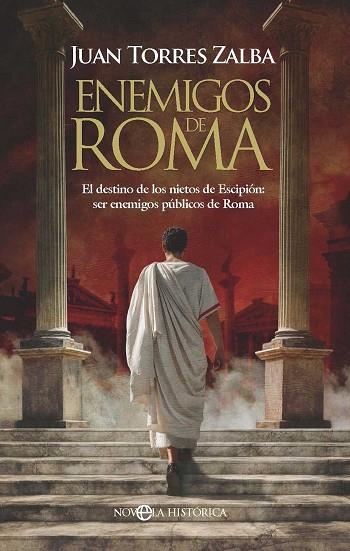 ENEMIGOS DE ROMA | 9788410942318 | TORRES ZALBA, JUAN | Llibreria Drac - Llibreria d'Olot | Comprar llibres en català i castellà online