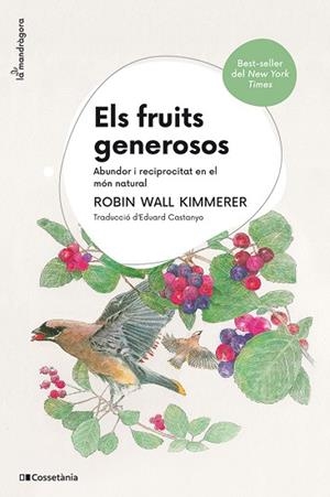 FRUITS GENEROSOS, ELS | 9788413565569 | WALL KIMMERER, ROBIN | Llibreria Drac - Librería de Olot | Comprar libros en catalán y castellano online