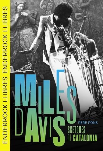 MILES DAVIS SKETCHES OF CATALONIA | 9791399057034 | PONS, PERE | Llibreria Drac - Llibreria d'Olot | Comprar llibres en català i castellà online