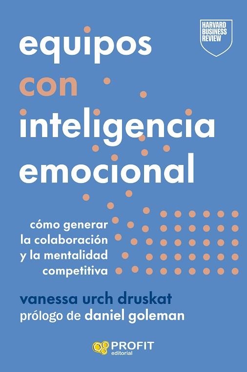 EQUIPOS CON INTELIGENCIA EMOCIONAL | 9788410235953 | URCH DRUSKAT, VANESSA | Llibreria Drac - Llibreria d'Olot | Comprar llibres en català i castellà online
