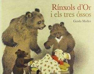 RINXOLS D´OR I ELS TRES OSSOS, LA | 9791399058673 | MULLER, GERDA | Llibreria Drac - Llibreria d'Olot | Comprar llibres en català i castellà online