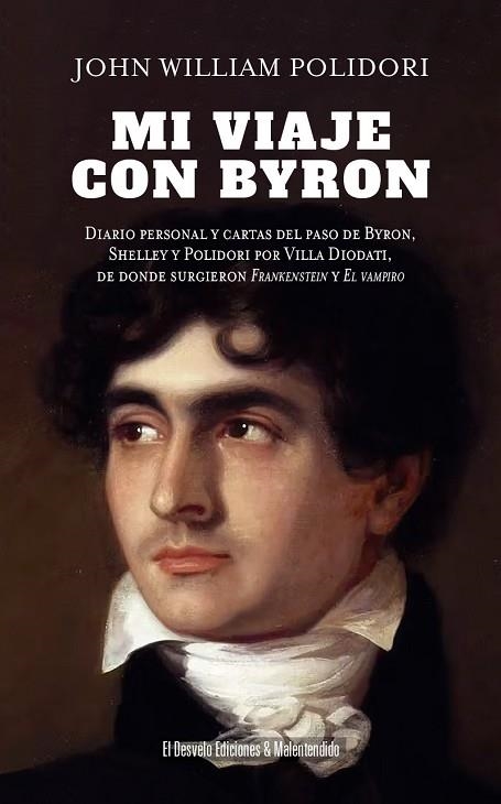 MI VIAJE CON BYRON | 9791387799304 | POLIDORI, JOHN WILLIAM | Llibreria Drac - Librería de Olot | Comprar libros en catalán y castellano online