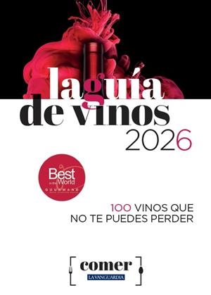 GUÍA DE VINOS 2026 | 9788418604652 | TOLOSA, LLUÍS/CENTELLES, FERRAN/FALGUERAS, MERITXELL/HUERTAS, MARÍA JOSÉ/ESTRADA, ALICIA/NAGY, ZOLTA | Llibreria Drac - Librería de Olot | Comprar libros en catalán y castellano online