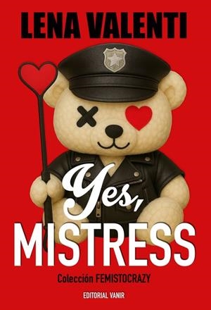 YES, MISTRESS | 9791387544355 | VALENTI, LENA | Llibreria Drac - Llibreria d'Olot | Comprar llibres en català i castellà online