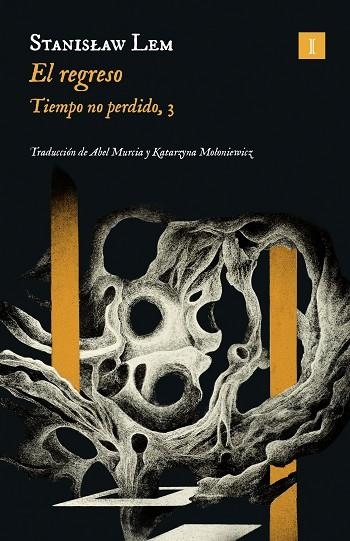 REGRESO, EL (TIEMPO NO PERDIDO 3) | 9791387641610 | LEM, STANISLAW | Llibreria Drac - Llibreria d'Olot | Comprar llibres en català i castellà online