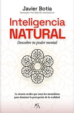 INTELIGENCIA NATURAL | 9788410354739 | BOTÍA, JAVIER | Llibreria Drac - Llibreria d'Olot | Comprar llibres en català i castellà online