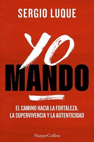 YO MANDO | 9788410645042 | LUQUE, SERGIO | Llibreria Drac - Llibreria d'Olot | Comprar llibres en català i castellà online