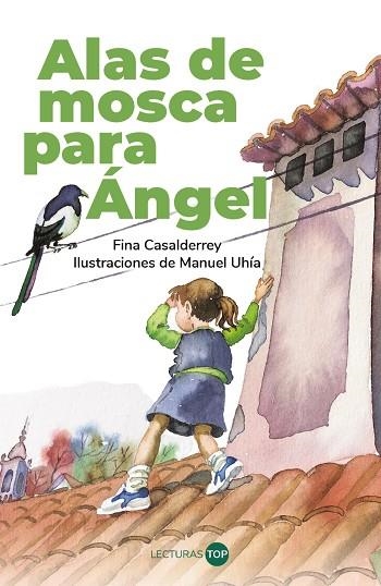 ALAS DE MOSCA PARA ÁNGEL | 9788414362815 | CASALDERREY, FINA | Llibreria Drac - Llibreria d'Olot | Comprar llibres en català i castellà online
