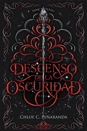 DESCENSO DE LA OSCURIDAD, EL (NYTEFALL, 3) | 9788419988874 | PEÑARANDA, CHLOE C. | Llibreria Drac - Librería de Olot | Comprar libros en catalán y castellano online