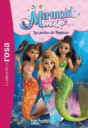 PERLAS DE NEPTUNO, LAS (MERMAID MAGIC, 1) | 9791388034015 | RUBIO BARREAU, VANESSA | Llibreria Drac - Llibreria d'Olot | Comprar llibres en català i castellà online