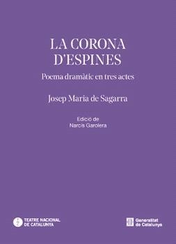 CORONA D'ESPINES, LA | 9788410393806 | DE SAGARRA, JOSEP MARIA | Llibreria Drac - Librería de Olot | Comprar libros en catalán y castellano online