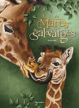 MARES SALVATGES | 9788413565286 | JANS, JESSIE | Llibreria Drac - Llibreria d'Olot | Comprar llibres en català i castellà online