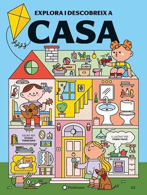 EXPLORA I DESCOBREIX A CASA | 9791387614119 | STUDIO THESE DAYS | Llibreria Drac - Llibreria d'Olot | Comprar llibres en català i castellà online