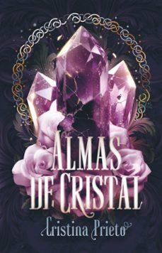 ALMAS DE CRISTAL | 9788410116023 | PRIETO, CRISTINA | Llibreria Drac - Llibreria d'Olot | Comprar llibres en català i castellà online