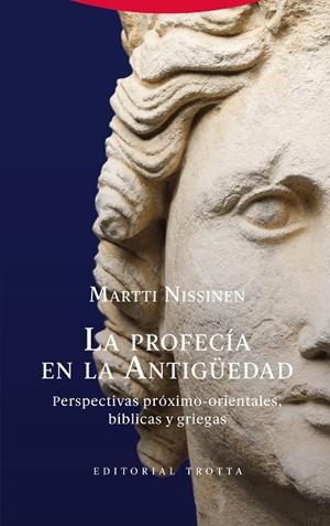 PROFECÍA EN LA ANTIGÜEDAD, LA | 9788413643366 | NISSINEN, MARTTI | Llibreria Drac - Llibreria d'Olot | Comprar llibres en català i castellà online