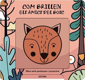 COM BRILLEN ELS AMICS DEL BOSC | 9791399079128 | DE HAAN, LIEVE | Llibreria Drac - Llibreria d'Olot | Comprar llibres en català i castellà online