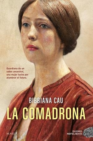 COMADRONA, LA | 9791387574543 | CAU, BIBBIANA | Llibreria Drac - Llibreria d'Olot | Comprar llibres en català i castellà online