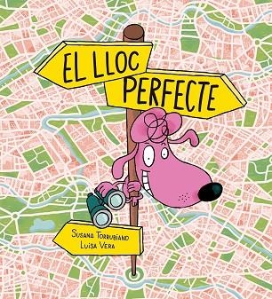LLOC PERFECTE, EL | 9791387834913 | TORRUBIANO, SUSANA | Llibreria Drac - Llibreria d'Olot | Comprar llibres en català i castellà online