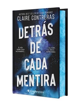 DETRÁS DE CADA MENTIRA (EDICIÓN ESPECIAL LIMITADA TAPA DURA CON CANTOS PINTADOS) | 9788410425644 | CONTRERAS, CLAIRE | Llibreria Drac - Librería de Olot | Comprar libros en catalán y castellano online