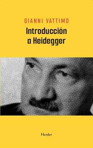 INTRODUCCIÓN A HEIDEGGER | 9788425453403 | VATTIMO, GIANNI | Llibreria Drac - Llibreria d'Olot | Comprar llibres en català i castellà online